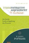 Transformative Assessment in Action An Inside Look at Applying the Process