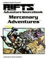 Mercenary Adventures Adventure Sourcebook