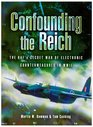 Confounding The Reich The RAF's Secret War Of Electronic Countermeasures In WWII