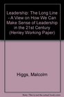 Leadership The Long Line  A View on How We Can Make Sense of Leadership in the 21st Century