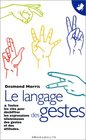 Le langage des gestes