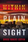 Within Plain Sight (Detective Byron, Bk 4)