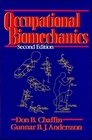 Occupational Biomechanics 2nd Edition