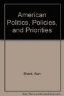 American Politics Policies and Priorities
