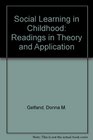 Social learning in childhood Readings in theory and application