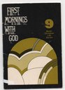 First Mornings With God (Ivp Booklets)