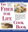 The Fiber for Life Cookbook