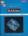 Build Up To Bubbles Geometry Made Interesting With 3D Geoshapes/Grades 510