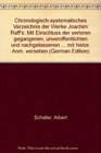 Chronologischsystematisches Verzeichnis der Werke Joachim Raff's Mit Einschluss der verloren gegangenen unveroffentlichten und nachgelassenen Kompositionen  mit histor Anm versehen
