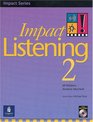 Impact Listening 2 High Beginning  LowIntermediate