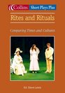 Rites and Rituals