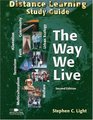 The Way We Live Distance Learning Study Guide