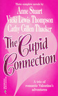The Cupid Connection: One More Valentine / Be Mine, Valentine / Baby on the Doorstep (By Request)