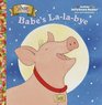Babe's La-La-Bye (Jellybean Books(R))