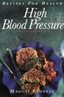 Recipes for Health High Blood Pressure