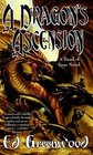 A Dragon's Ascension (Band of Four, Bk 3)