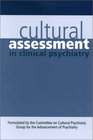 Cultural Assessment in Clinical Psychiatry