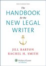 The Handbook for the New Legal Writer