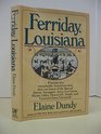 Ferriday Louisiana