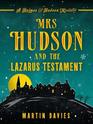 Mrs Hudson and the Lazarus Testament