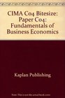 CIMA C04 Bitesize Fundamentals of Business Economics