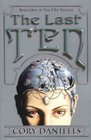 The Last Ten  The Ten Trilogy Book 1