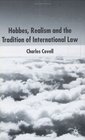 Hobbes Realism and the Tradition of International Law