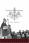 Clerical Discourse and Lay Audience in Late Medieval England