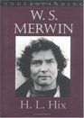 Understanding W S Merwin