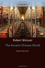 Student Study Guide to The Ancient Chinese World