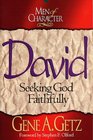 David Seeking God Faithfully