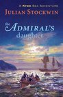 The Admiral's Daughter A Kydd Sea Adventure