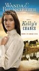 Kelly's Chance (Brides of Lehigh Canal, Bk 1l)