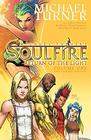 Soulfire Volume 1 Return of the Light The Starter Edition