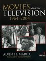 Movies Made for Television  19642004