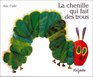 La Chenille Qui Fait Des Trous