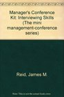 Manager's Conference Kit Interviewing Skills
