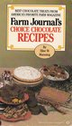 Farm Journal's Choice Chocolate Recipes