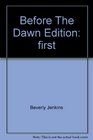 Before the Dawn 2001 publication