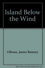 Island below the wind