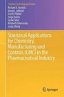 Statistical Applications for Chemistry Manufacturing and Controls  in the Pharmaceutical Industry