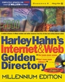 Harley Hahn's Internet  Web Golden Directory
