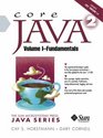 Core Java 2 Volume 1Fundamentals with Experiments in Javaan Introductory Lab Manual