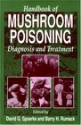 Handbook of Mushroom Poisoning Diagnosis and Treatment