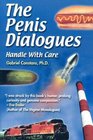 The Penis Dialogues Handle With Care