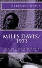 Miles Davis / 1973 My Ego Only Needs A Good Rhythm Section