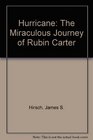 Hurricane The Miraculous Journey of Rubin Carter
