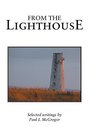 From the Lighthouse Selected Writings