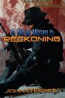 A New World Reckoning