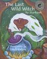 The Last Wild Witch